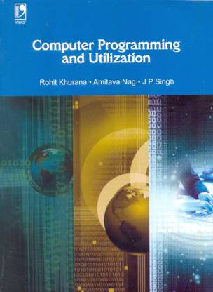 Computer Programming and Utilization 1st Edition