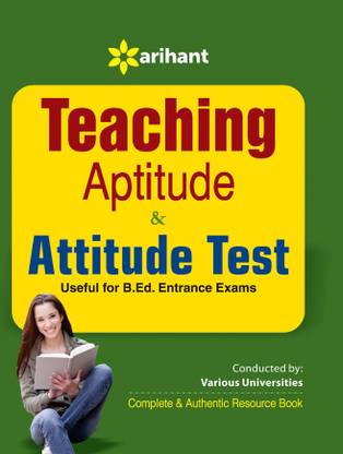Arihant Teaching Aptitude & Attitude Test useful for B.ED enterance exams (Old Edition) 4 Edition