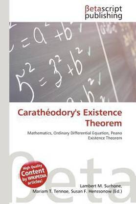 Caratheodory's Existence Theorem