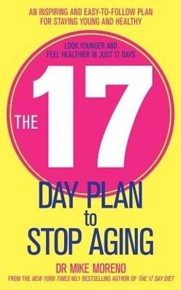 The 17 Day Plan to Stop Aging