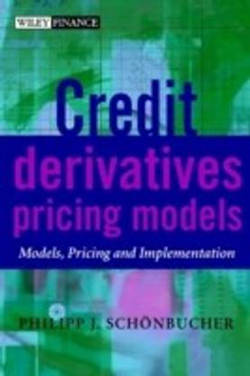 Credit Derivatives Pricing Models 1st  Edition
