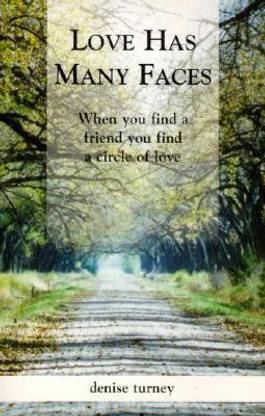 Love Has Many Faces