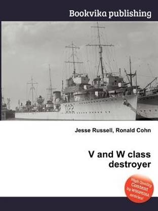 V and W Class Destroyer