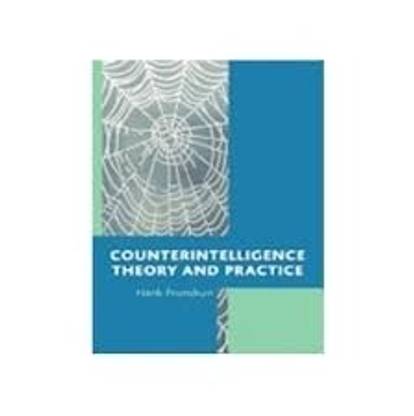 Counterintelligence Theory And Practice
