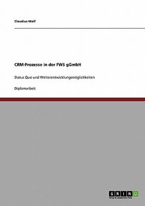 CRM-Prozesse in der FWS gGmbH