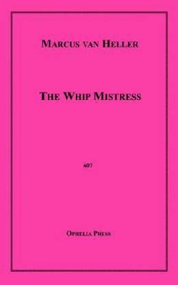 The Whip Mistress