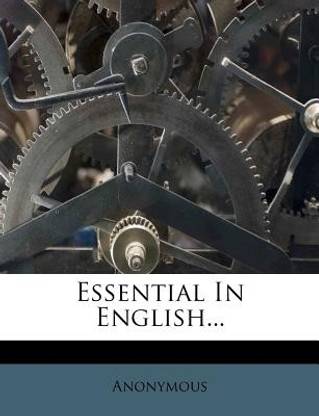 Essential In English...