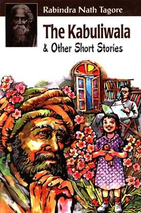 Kabuliwala and Other Short Stories,the