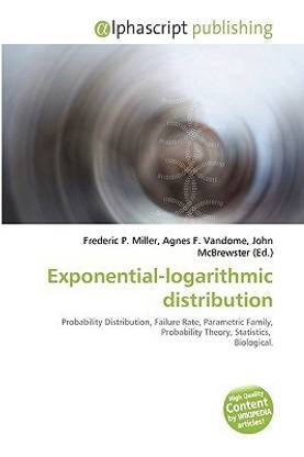 Exponential-Logarithmic Distribution