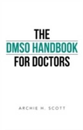 The DMSO Handbook for Doctors