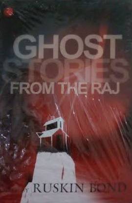 Ghost Stories from the Raj