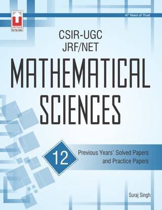 CSIR-UGC (JRF/NET) Mathematical Sciences (12 Previous years solved papers and practice papers) 15.25.1 1 Edition