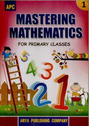 Mastering Mathematics for Primary Classes (Class - 1)