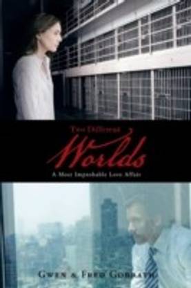 Two Different Worlds