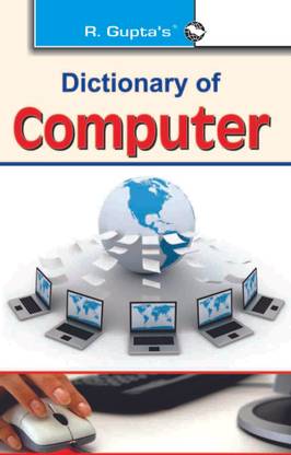 Dictionary of Computer 01 Edition