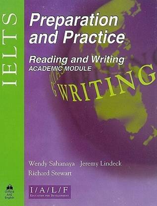 IELTS Preparation and Practice: Reading and Writing - Academic Module