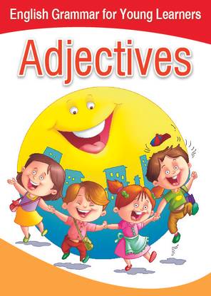 English Grammar for Young Learners - Adjectives