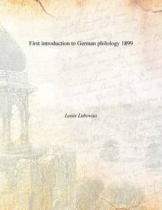 First introduction to German philology 1899