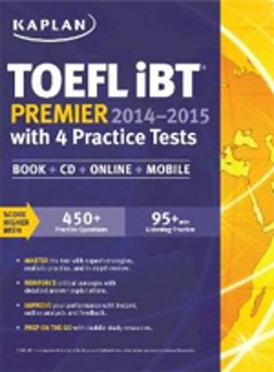 Kaplan TOEFL Ibt Premier 2014-2015 with 4 Practice Tests