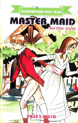 Master Maid & Other Stories