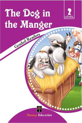 The Dog in the Manger - Level 2