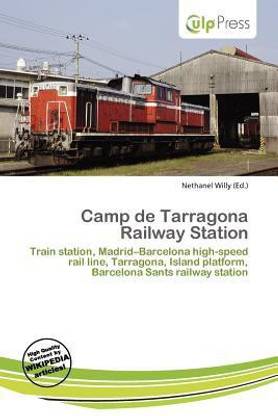 Camp de Tarragona Railway Station
