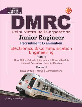 DMRC - Junior Engineer Recruitment Examination  - Includes Solved Paper - 2013