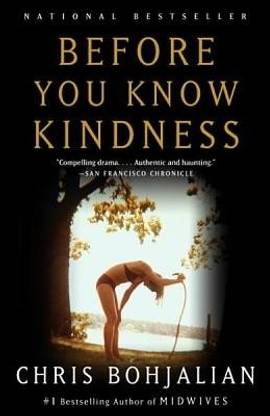 Before You Know Kindness