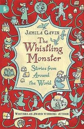 The Whistling Monster: Stories from Around the World