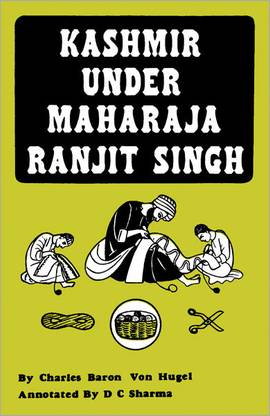 Kashmir Under Maharaja Ranjit Singh
