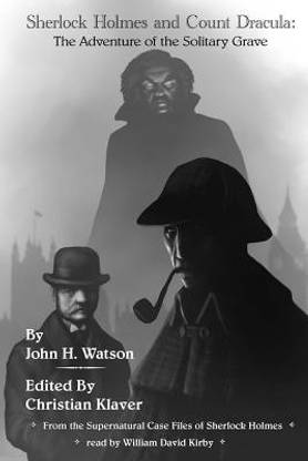 Sherlock Holmes and Count Dracula
