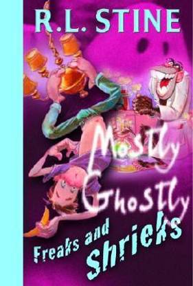 Mostly Ghostly: Freaks and Shrieks No.7