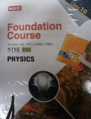 MTG Foundation Course for Class 10 - Physics