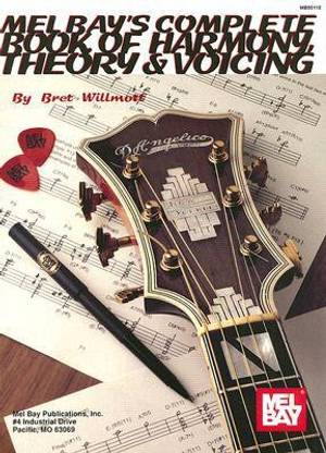 Complete Book Of Harmony, Theory and Voicing