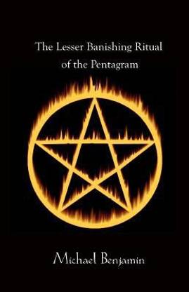 The Lesser Banishing Ritual of the Pentagram