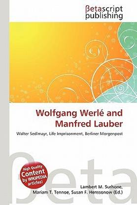 Wolfgang Werle and Manfred Lauber