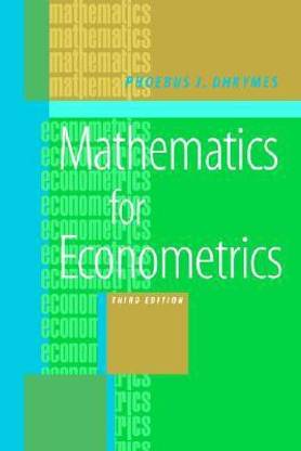 Mathematics for Econometrics 3 Rev ed Edition