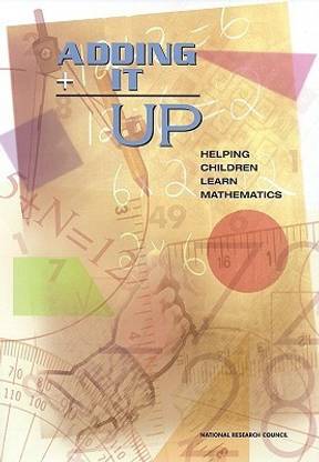Adding It Up: Helping Children Learn Mathematics