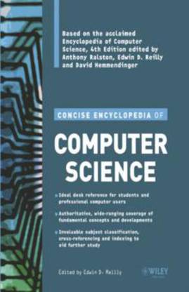 Concise Encyclopedia of Computer Science