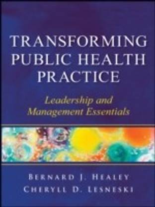 Transforming Public Health Practice