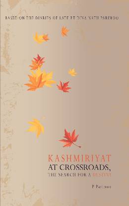 Kashmiriyat at Cross Roads,