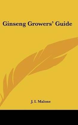 Ginseng Growers' Guide