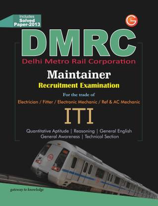 DMRC (ITI) Maintainer Recruitment Examination