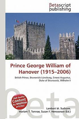 Prince George William of Hanover (1915-2006)