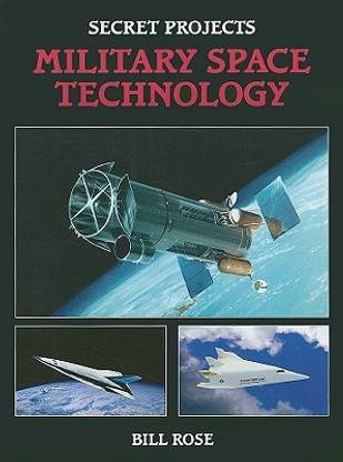 Secret Projects: Military Space Technology