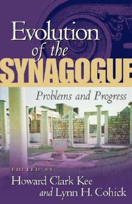 The Evolution of the Synagogue