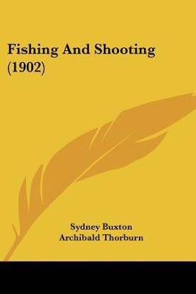 Fishing And Shooting (1902)