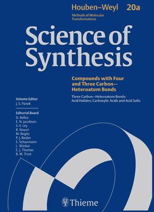 Science of Synthesis: Houben-Weyl Methods of Molecular Transformations (Volume - 20A)