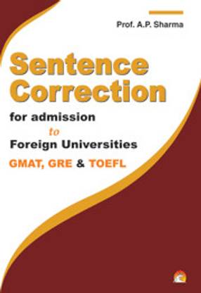 Sentence Correction for Admission to Foreign Universities 02 Edition