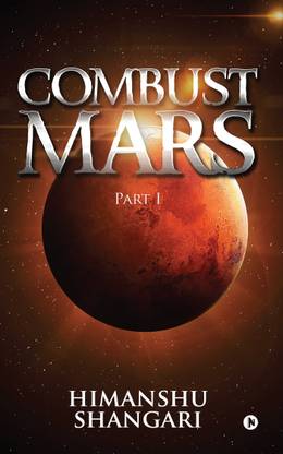 Combust Mars - Part I